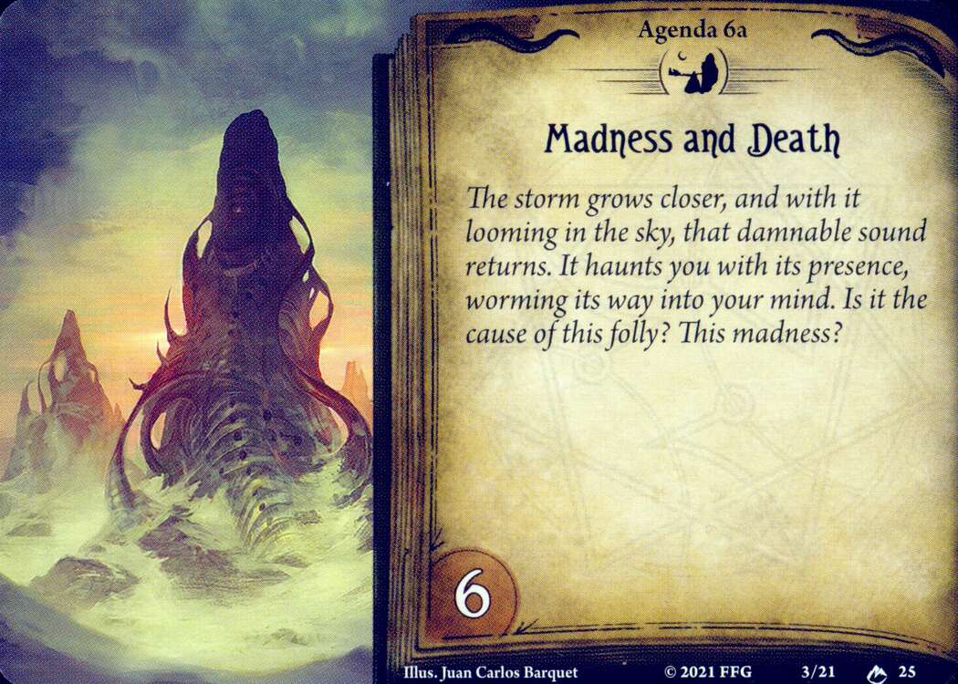 Madness and Death